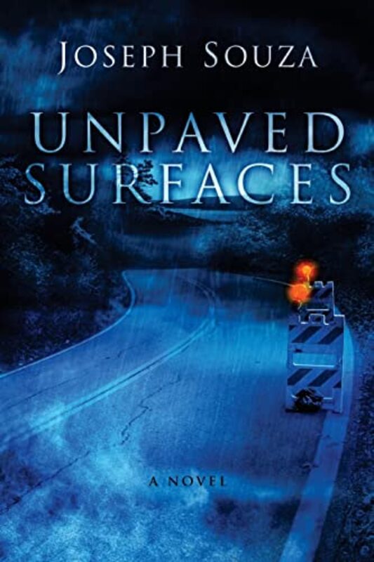 Book cover for "Unpaved Surfaces" by Joseph Souza