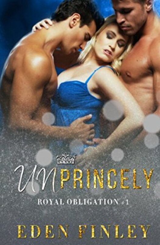 Book cover for "Unprincely" by Eden Finley