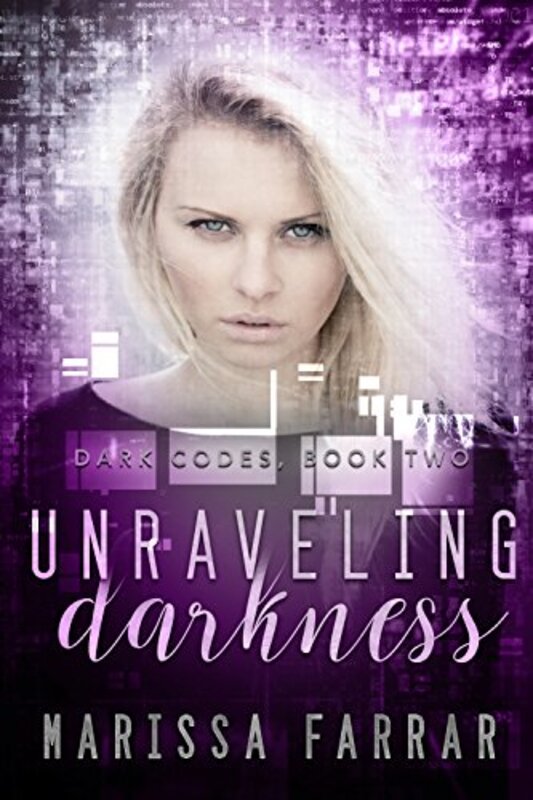 Book cover for "Unraveling Darkness" by Marissa Farrar