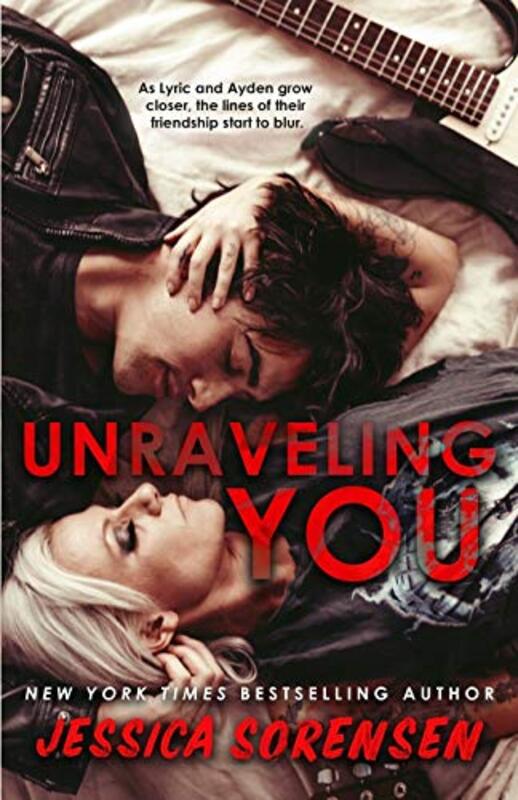 Book cover for "Unraveling You" by Jessica Sorensen
