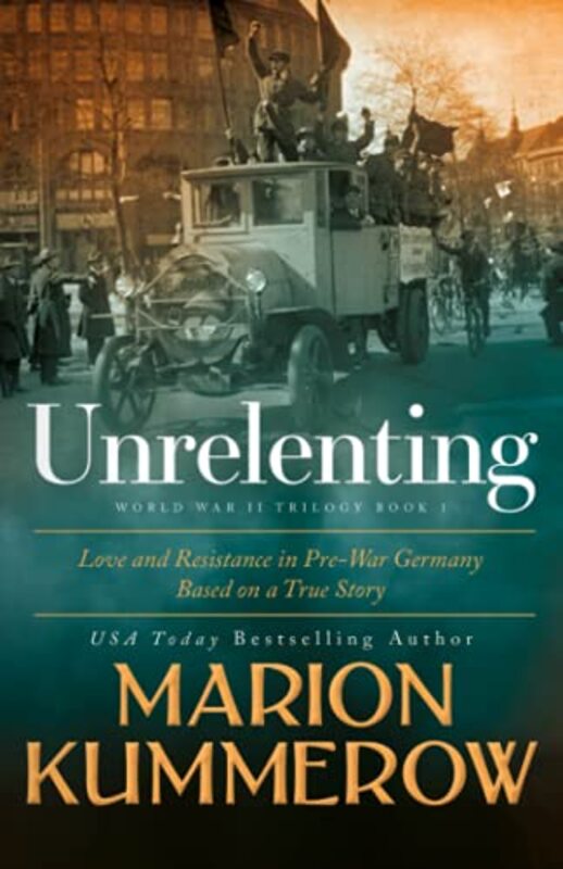 Book cover for "Unrelenting" by Marion Kummerow