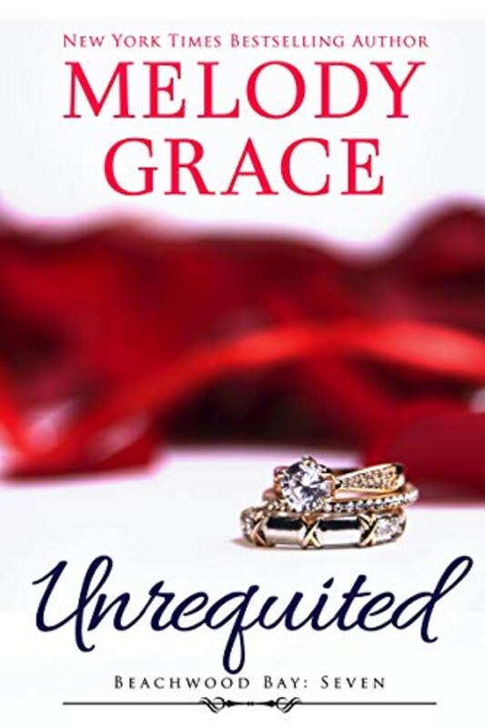 Book cover for "Unrequited" by Melody Grace