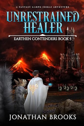 Book cover for "Unrestrained Healer" by Jonathan Brooks