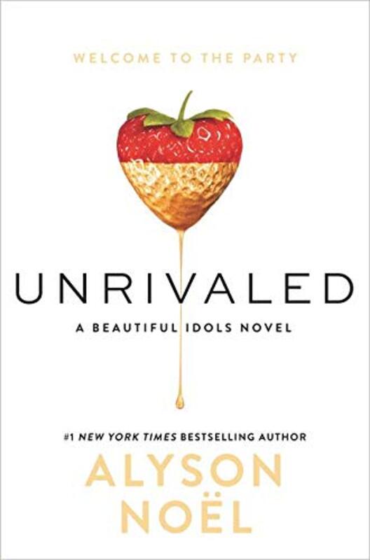 Book cover for "Unrivaled" by Alyson Noel