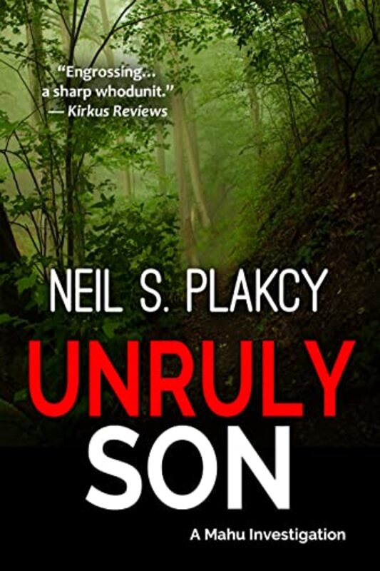 Book cover for "Unruly Son" by Neil Plakcy