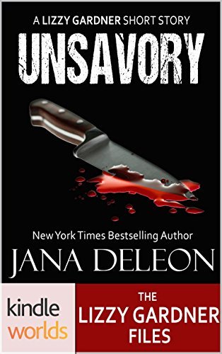 Book cover for "Unsavory" by Jana DeLeon