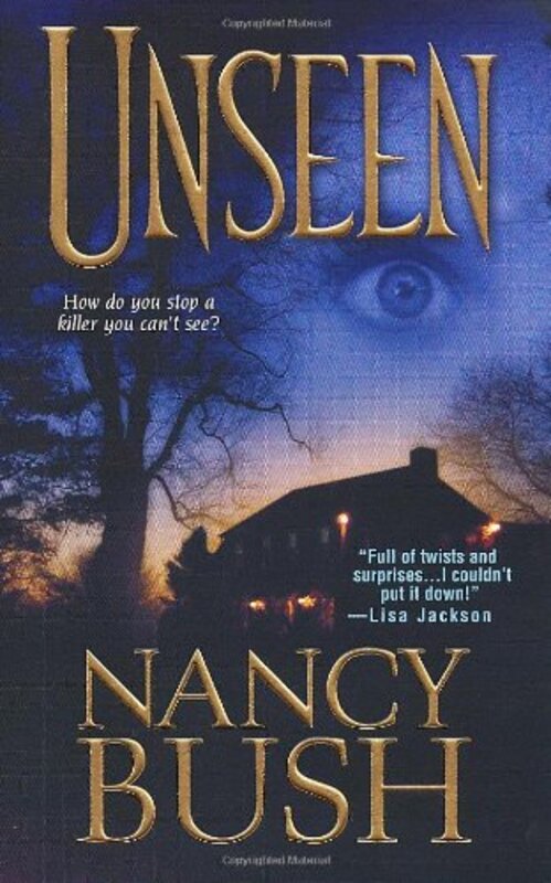 Book cover for "Unseen" by Lisa Jackson