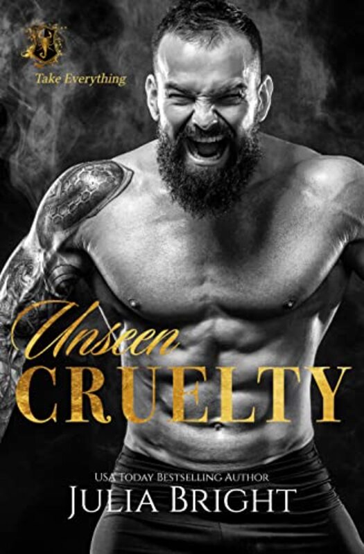 Book cover for "Unseen Cruelty" by Julia Bright