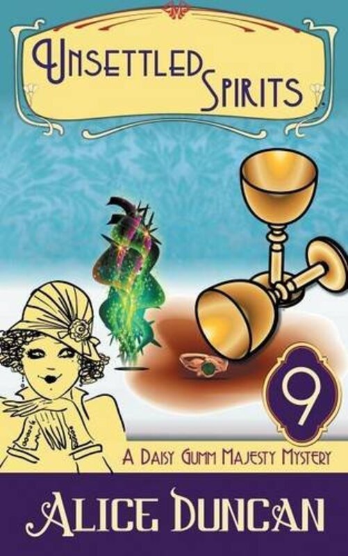 Book cover for "Unsettled Spirits" by Alice Duncan