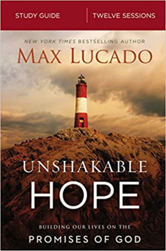 Book cover for "Unshakable Hope Study Guide" by Max Lucado