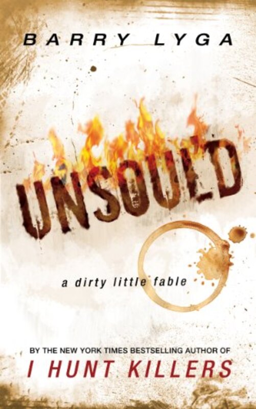 Book cover for "Unsoul'd" by Barry Lyga
