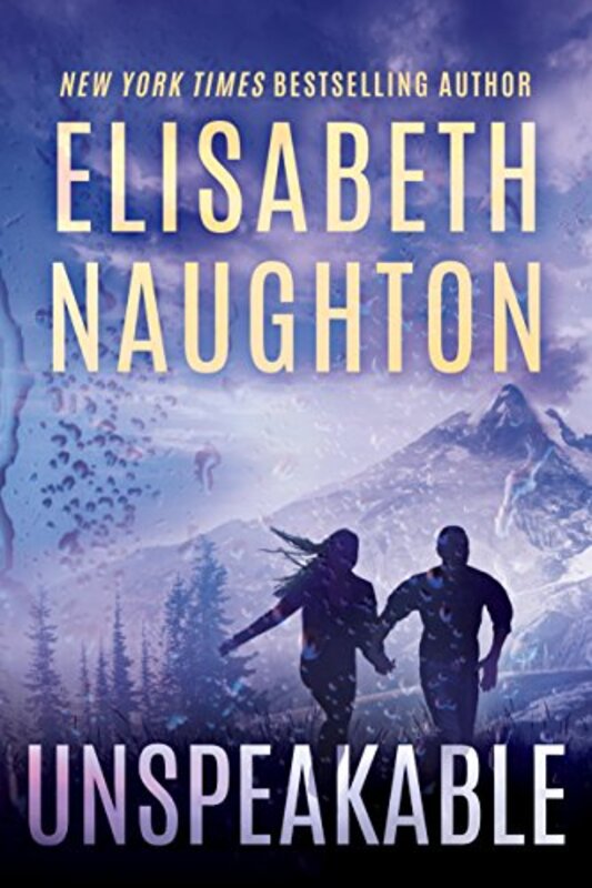 Book cover for "Unspeakable" by Elisabeth Naughton
