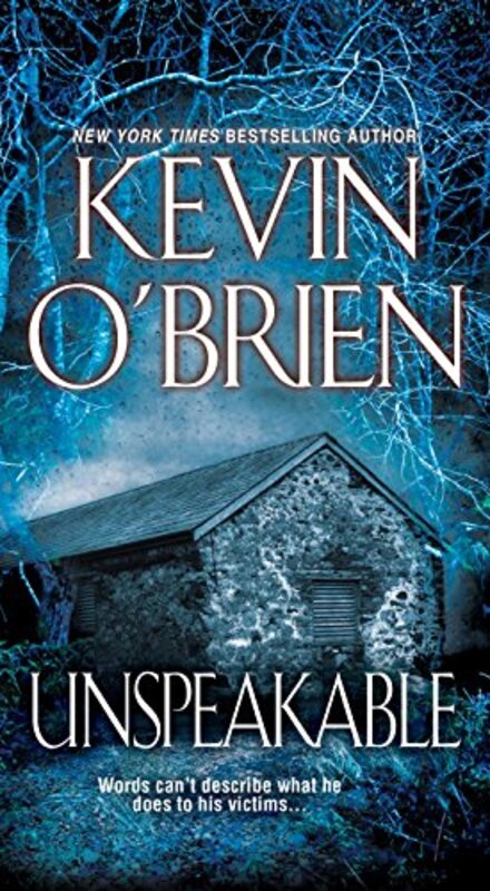 Book cover for "Unspeakable" by Kevin O'Brien