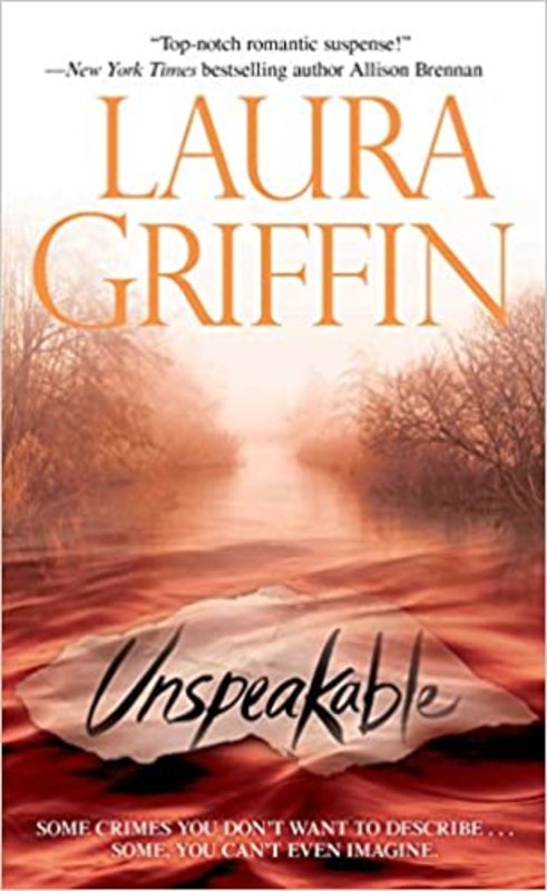 Book cover for "Unspeakable" by Laura Griffin