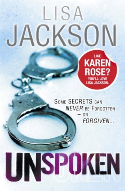 Book cover for "Unspoken" by Lisa Jackson