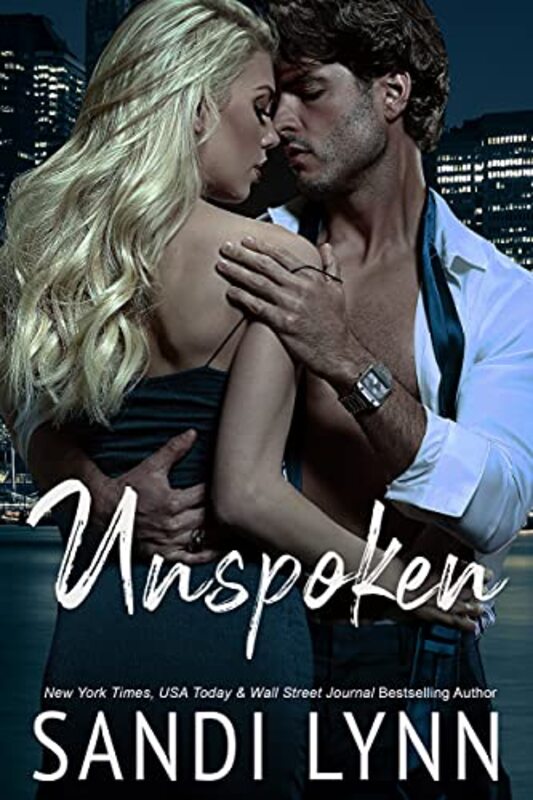 Book cover for "Unspoken" by Sandi Lynn