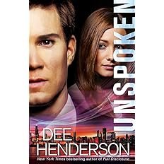 Book cover for "Unspoken" by Dee Henderson