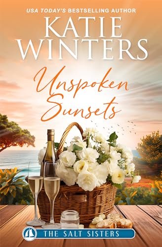 Book cover for "Unspoken Sunsets" by Katie Winters