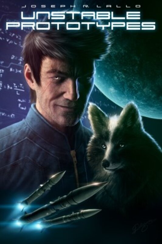 Book cover for "Unstable Prototypes" by Joseph Lallo