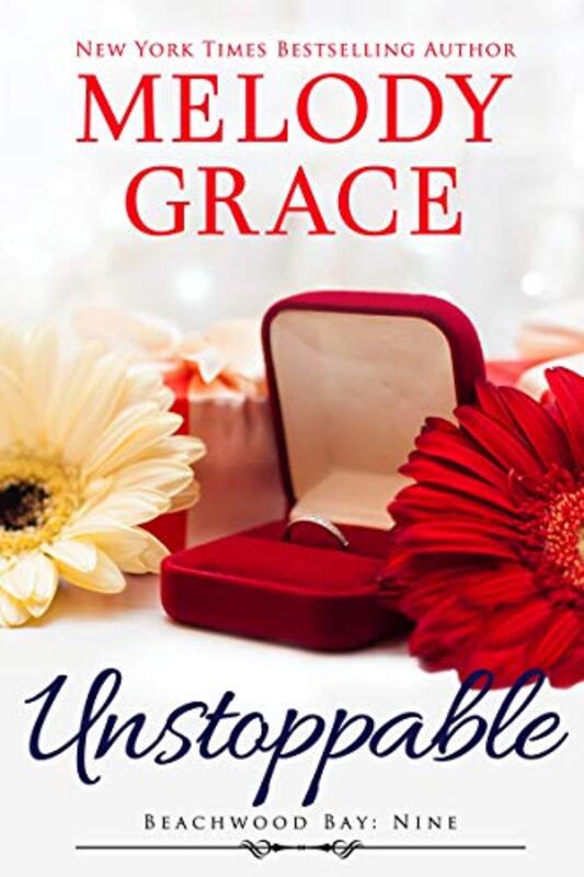 Book cover for "Unstoppable" by Melody Grace