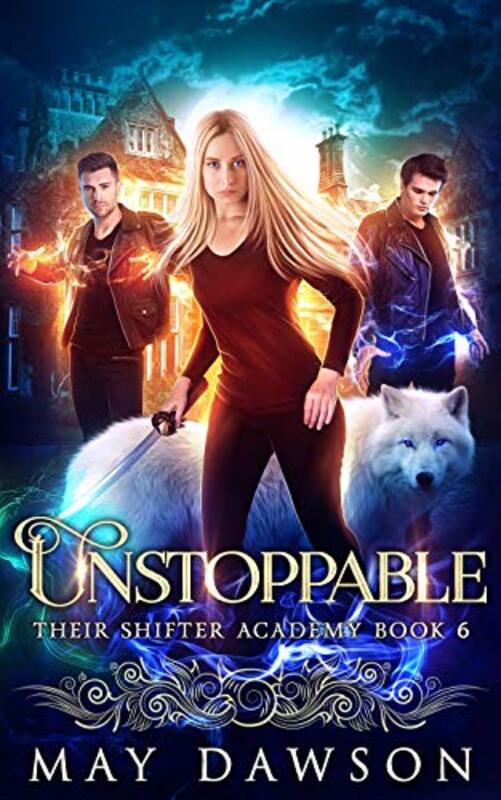Book cover for "Unstoppable" by May Dawson