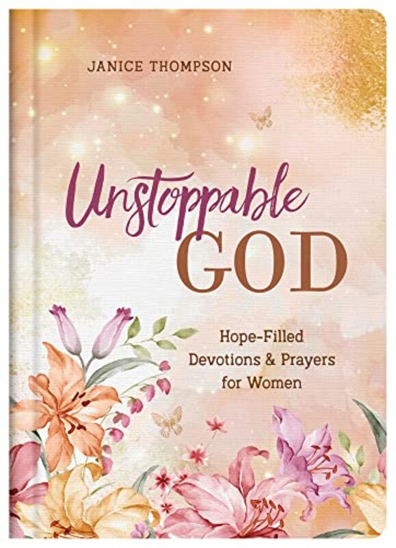 Book cover for "Unstoppable God" by Janice Thompson