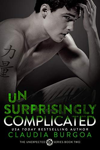 Book cover for "Unsurprisingly Complicated" by Claudia Burgoa