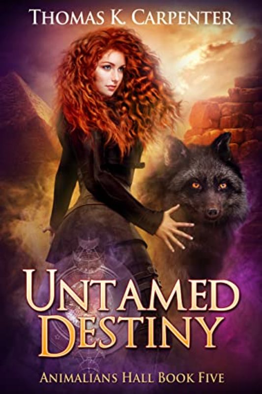 Book cover for "Untamed Destiny" by Thomas K Carpenter