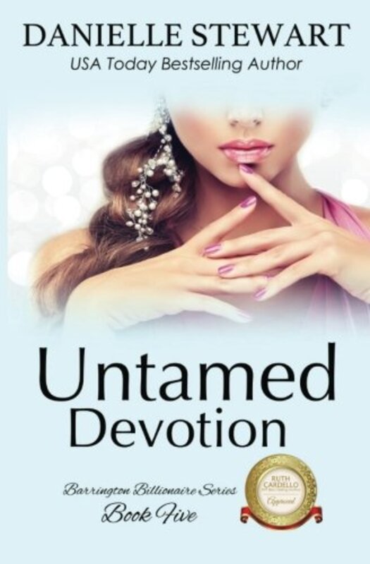 Book cover for "Untamed Devotion" by Danielle Stewart