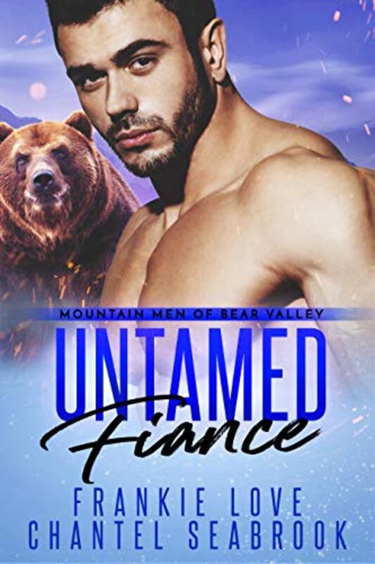 Book cover for "Untamed Fiance" by Frankie Love