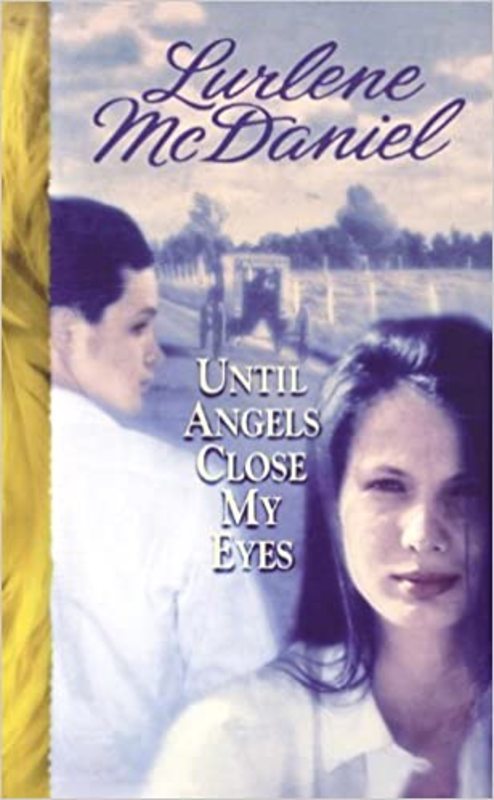 Book cover for "Until Angels Close My Eyes" by Lurlene McDaniel