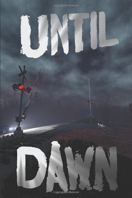 Book cover for "Until Dawn" by Ike Hamill