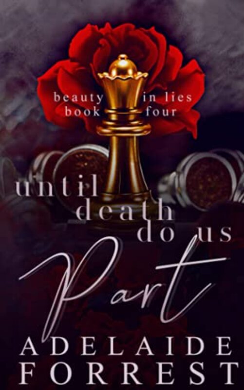 Book cover for "Until Death Do Us Part" by Adelaide Forrest