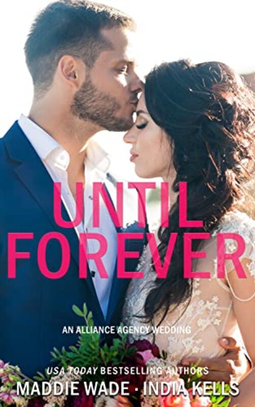Book cover for "Until Forever" by Maddie Wade