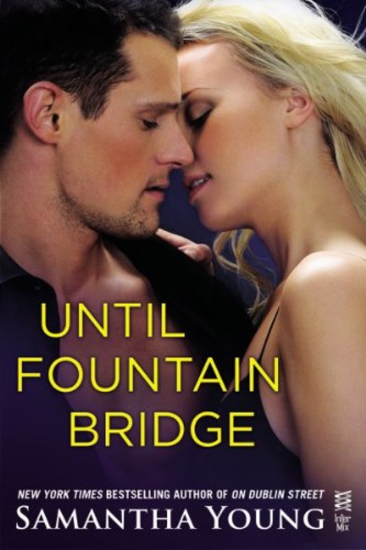 Book cover for "Until Fountain Bridge" by Samantha Young