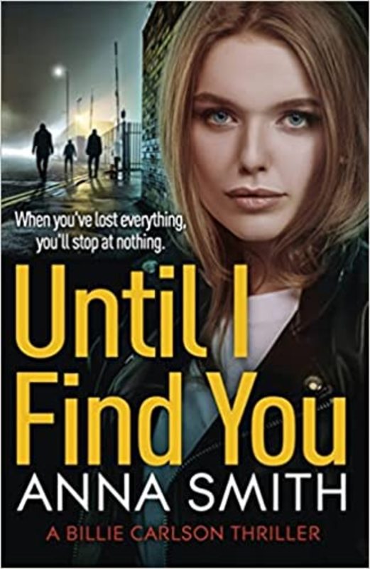 Book cover for "Until I Find You" by Anna Smith