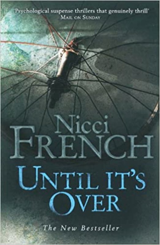 Book cover for "Until It's Over" by Nicci French