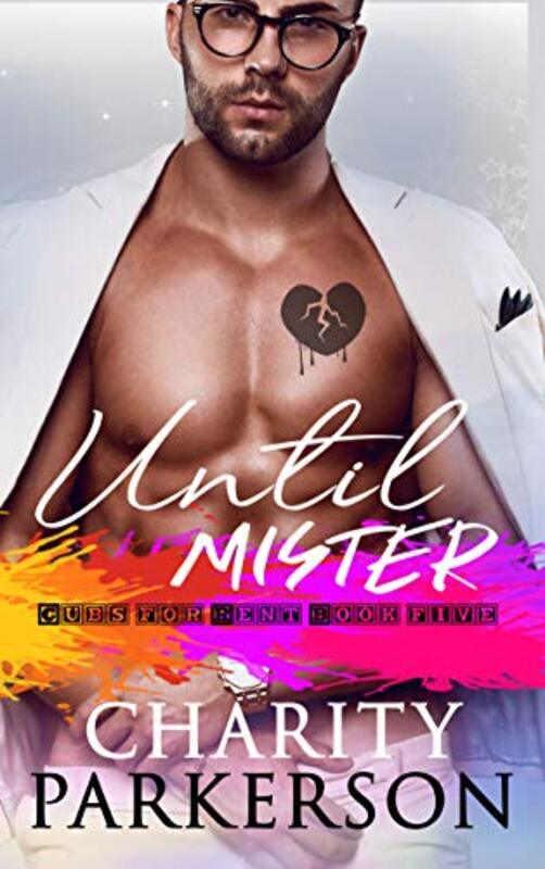 Book cover for "Until Mister" by Charity Parkerson