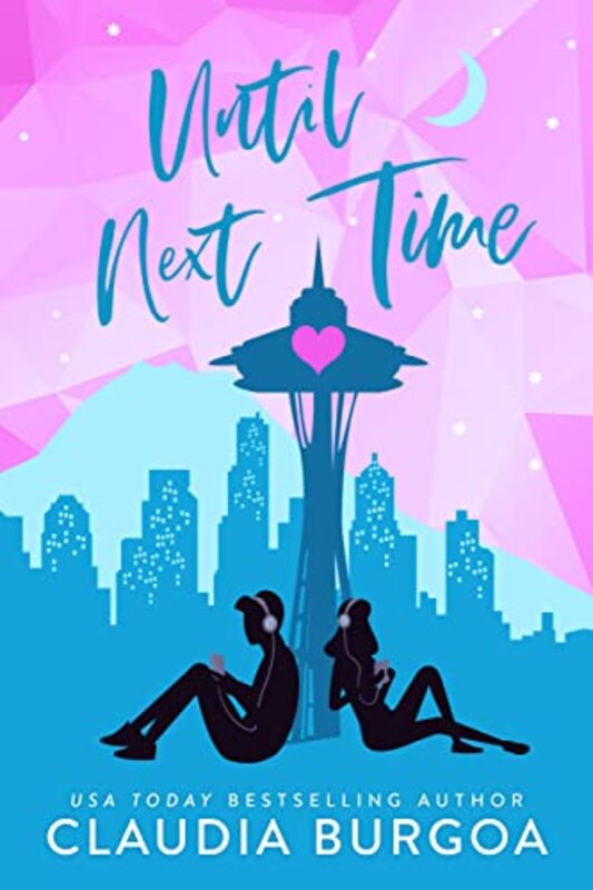 Book cover for "Until Next Time" by Claudia Burgoa