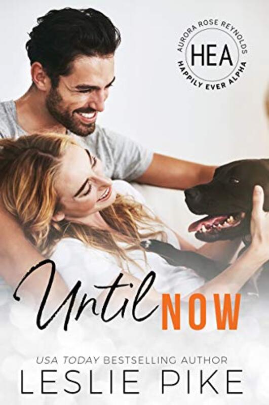 Book cover for "Until Now" by Leslie Pike
