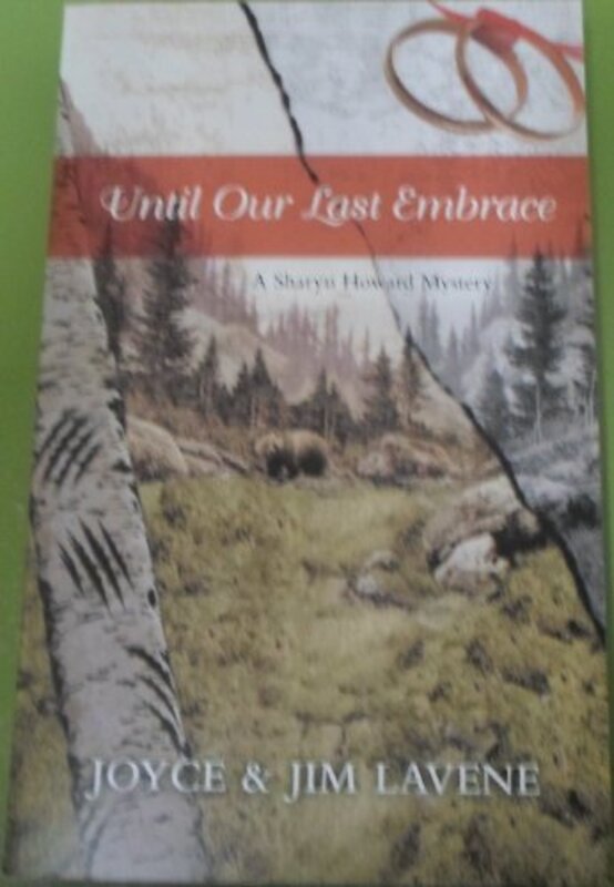 Book cover for "Until Our Last Embrace" by Joyce and Jim Lavene