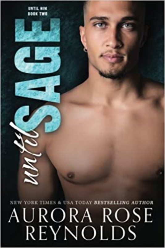 Book cover for "Until Sage" by Aurora Rose Reynolds