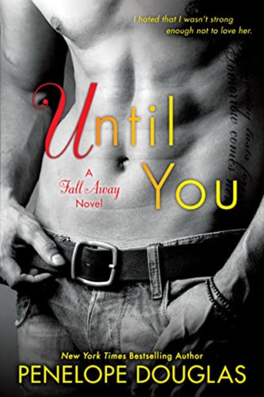 Book cover for "Until You" by Penelope Douglas