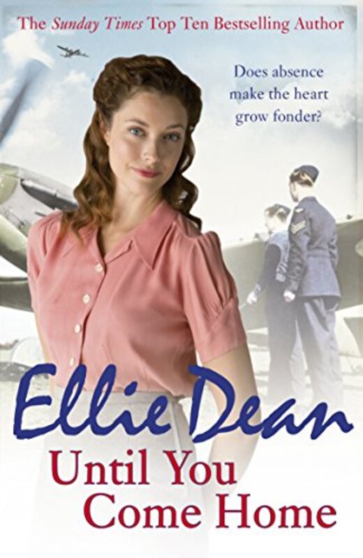 Book cover for "Until You Come Home" by Ellie Dean