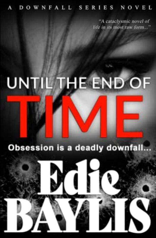 Book cover for "Until the End of Time" by Edie Baylis