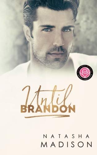 Book cover for "Until Brandon" by Natasha Madison