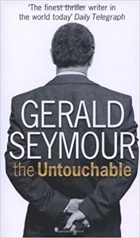Book cover for "Untouchable" by Gerald Seymour