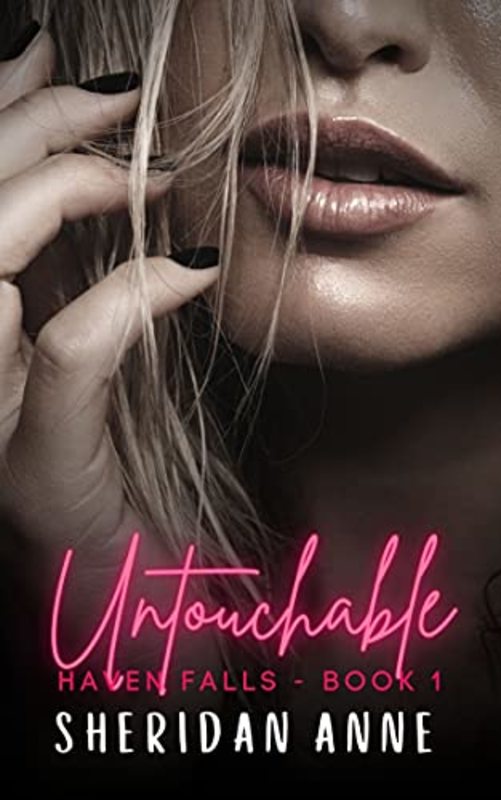 Book cover for "Untouchable" by Sheridan Anne