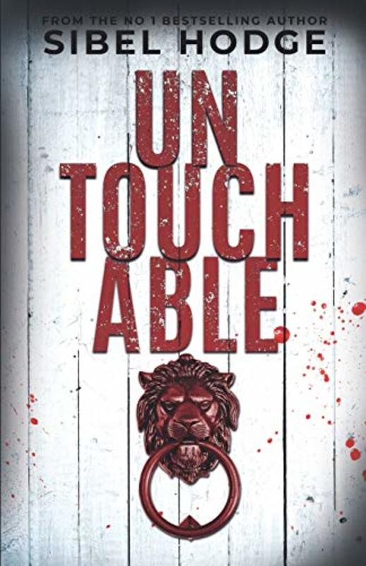 Book cover for "Untouchable" by Sibel Hodge