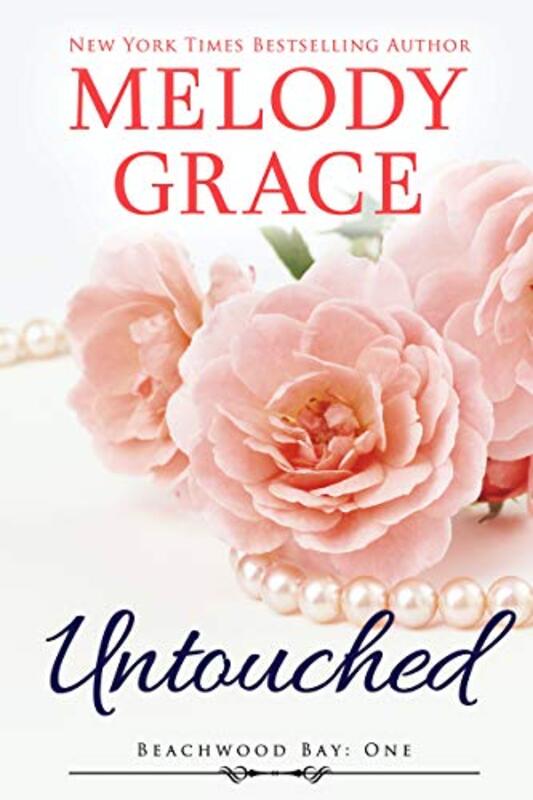 Book cover for "Untouched" by Melody Grace